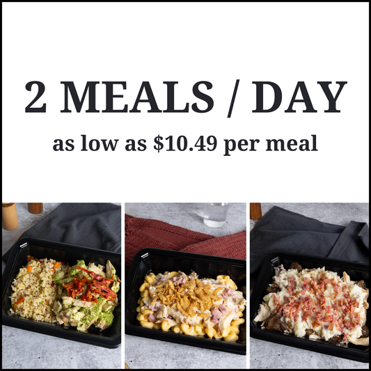Mon - 2 Meals / Day